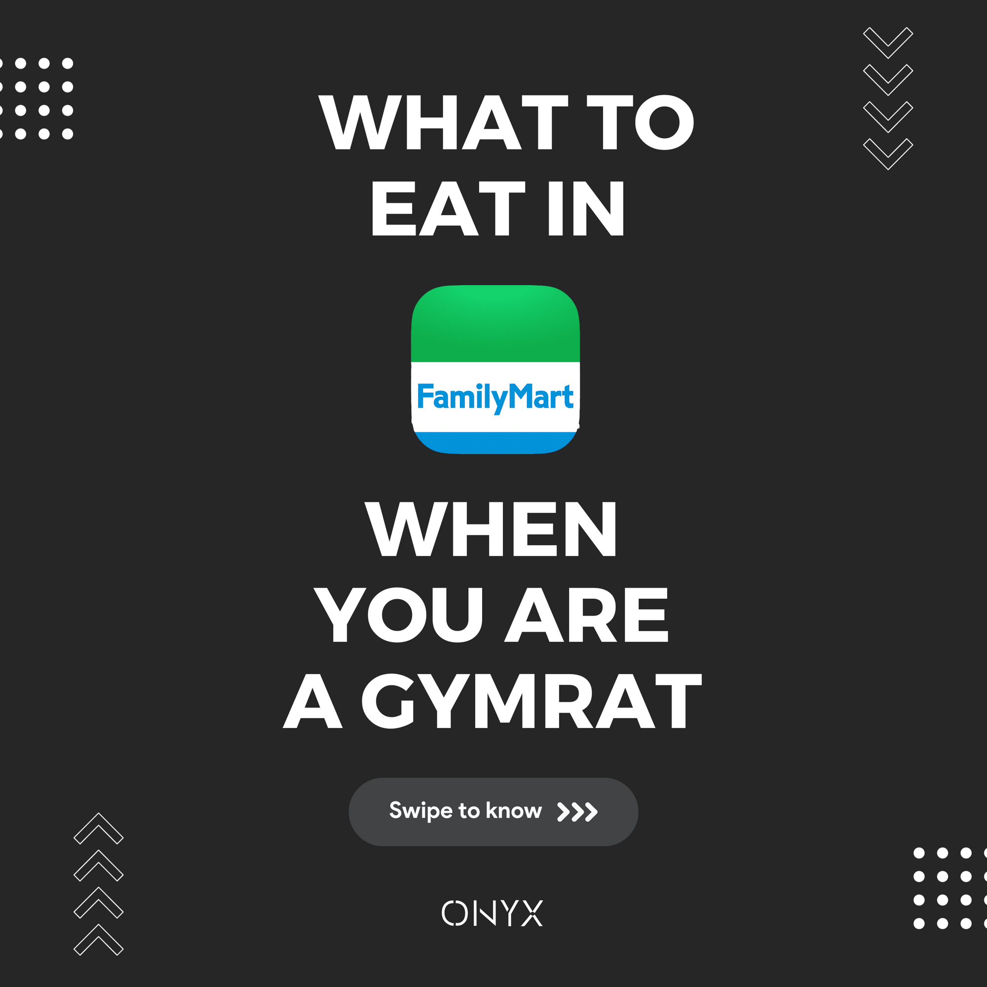 What to eat in Family Mart as a gymrat?